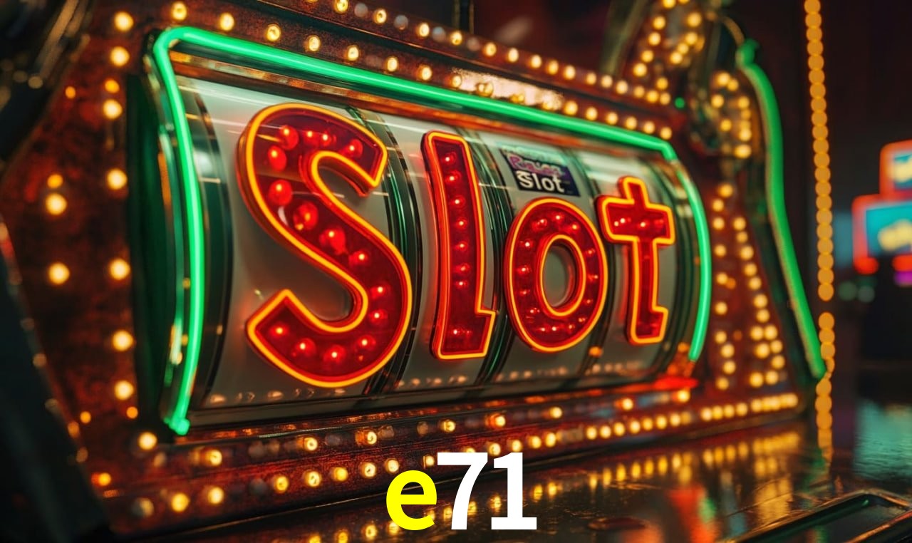 e71 - Slots De Alta Taxa - e71.com