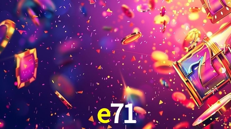 e71